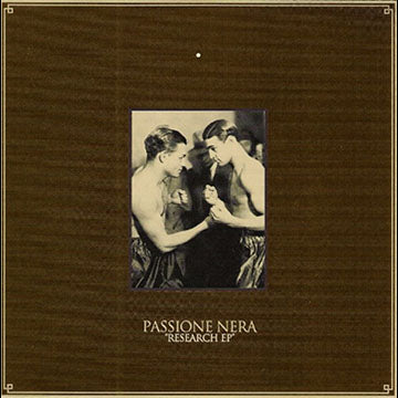 Passione Nera - Research EP