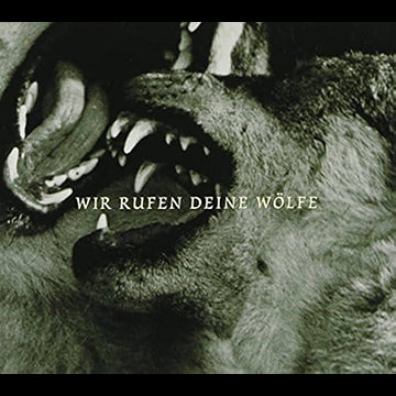 V/A - Wir Rufen Deine Wölfe