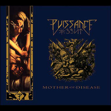 Puissance - Mother Of Disease