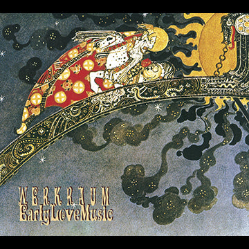 Werkraum - Early Love Music